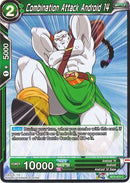 Combination Attack Android 14 (BT3-072) [Cross Worlds] Parallel Foil