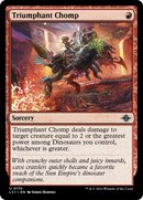Triumphant Chomp [The Lost Caverns of Ixalan] Foil