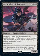 Archpriest of Shadows [March of the Machine] Foil