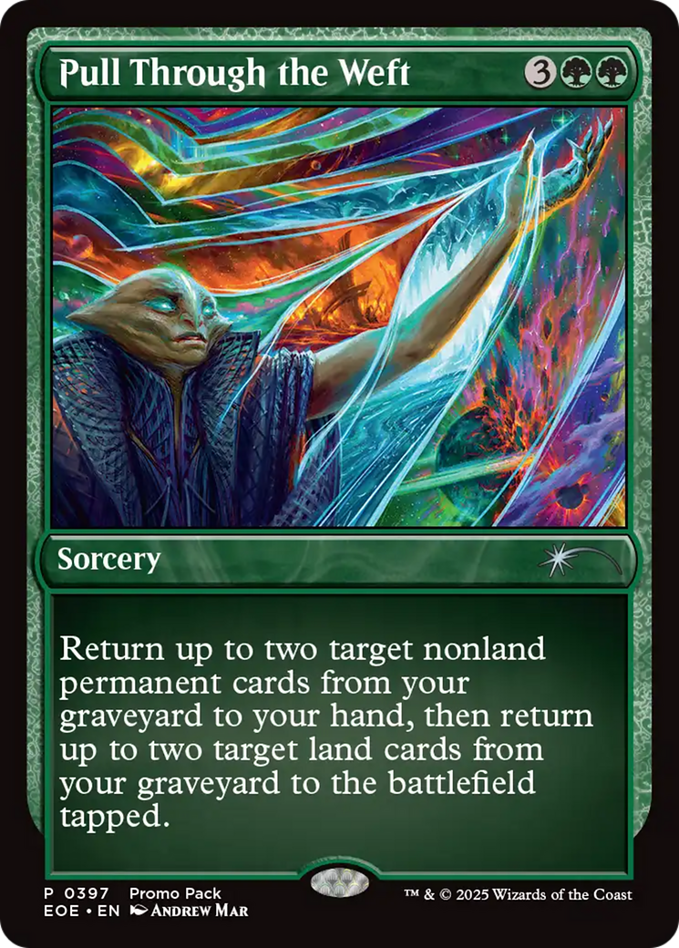 Pull Through the Weft [Edge of Eternities Promo Pack] Foil