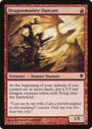 Dragonmaster Outcast [Worldwake] Foil