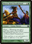 Pheres-Band Thunderhoof [Journey into Nyx] Foil