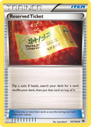 Reserved Ticket (147/162) [XY: BREAKthrough] Reverse Holofoil