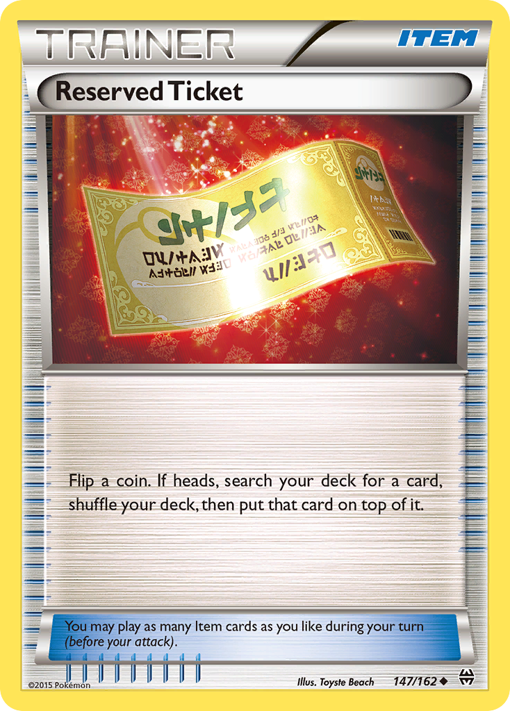 Reserved Ticket (147/162) [XY: BREAKthrough] Reverse Holofoil