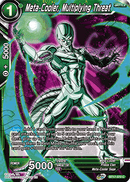 Meta-Cooler, Multiplying Threat (BT17-072) [Ultimate Squad] Parallel Foil
