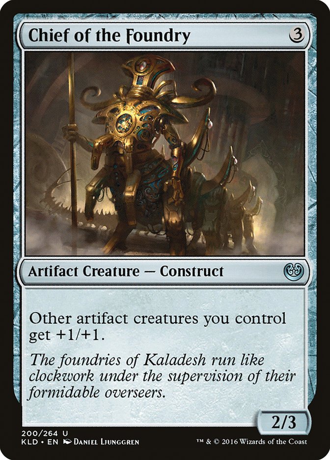 Chief of the Foundry [Kaladesh] Foil