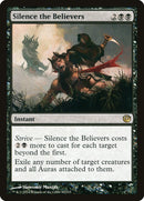 Silence the Believers [Journey into Nyx] Foil