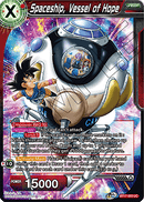 Spaceship, Vessel of Hope (BT17-003) [Ultimate Squad] Parallel Foil