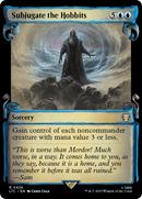 Subjugate the Hobbits [The Lord of the Rings: Tales of Middle-Earth Commander Showcase Scrolls] Foil