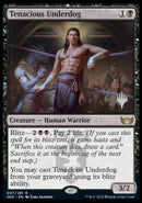 Tenacious Underdog (Promo Pack) [Streets of New Capenna Promos] Foil