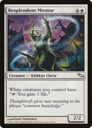 Resplendent Mentor [Shadowmoor] Foil