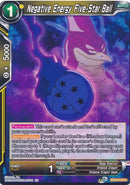 Negative Energy Five-Star Ball (BT12-116) [Vicious Rejuvenation] Parallel Foil