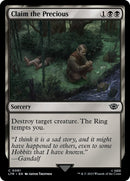 Claim the Precious [The Lord of the Rings: Tales of Middle-Earth] Foil