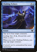 Choking Tethers [Modern Horizons] Foil