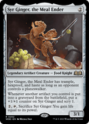 Syr Ginger, the Meal Ender [Wilds of Eldraine] Foil