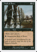 Wall of Bone [Seventh Edition] Foil