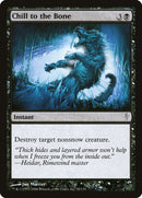 Chill to the Bone [Coldsnap] Foil