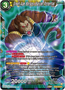 Great Ape Borgos, Saiyan Potential (BT18-104) [Dawn of the Z-Legends] Parallel Foil