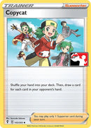 Copycat (143/203) [Prize Pack Series One] Holofoil