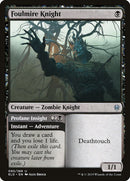 Foulmire Knight // Profane Insight [Throne of Eldraine] Foil