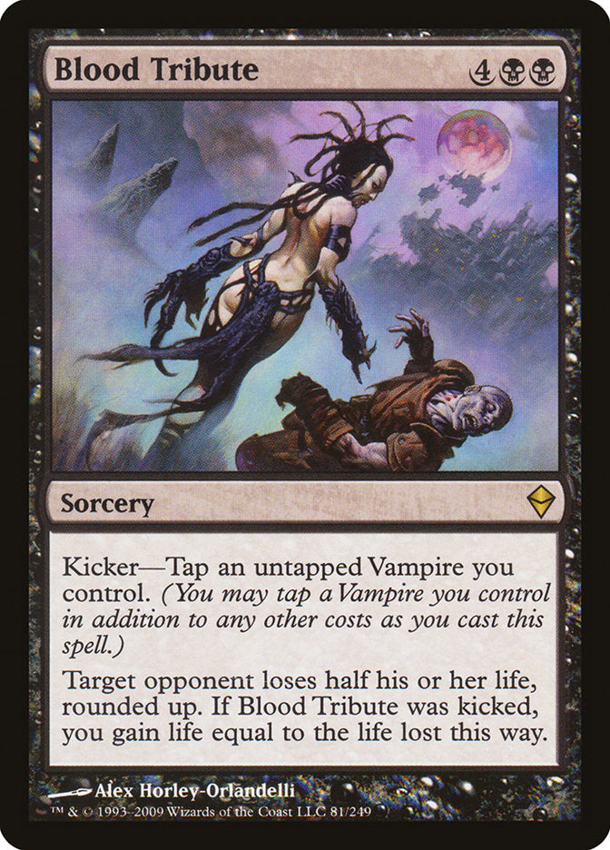 Blood Tribute [Zendikar] Foil