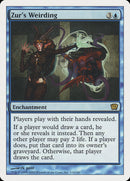 Zur's Weirding [Ninth Edition] Foil