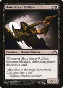 Slate Street Ruffian [Gatecrash] Foil