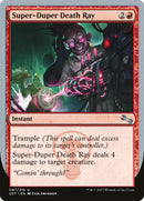 Super-Duper Death Ray [Unstable] Foil