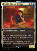 Dustin, Gadget Genius [Secret Lair Drop Series] Foil