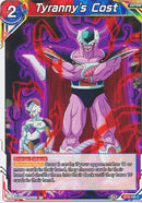 Tyranny's Cost (BT9-108) [Universal Onslaught] Parallel Foil