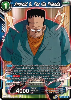 Android 8, For His Friends (BT17-045) [Ultimate Squad] Parallel Foil