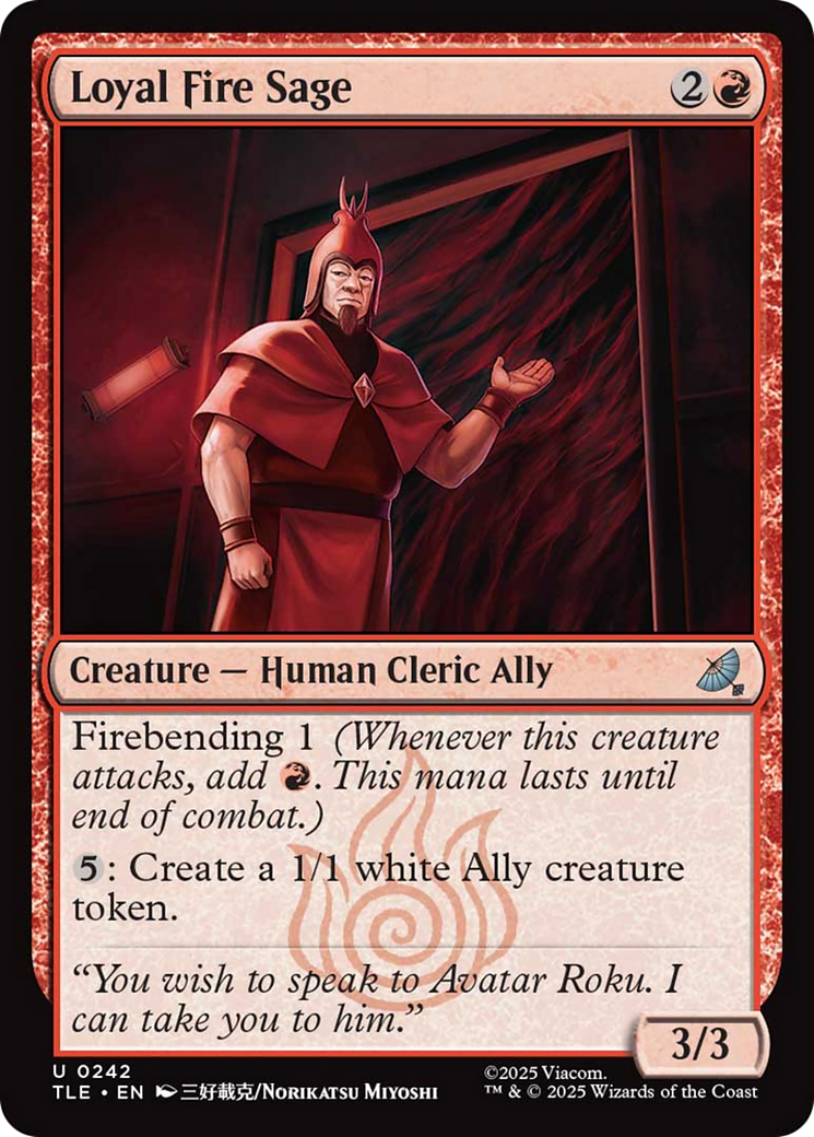 Loyal Fire Sage [Avatar: The Last Airbender: Eternal-Legal] Foil