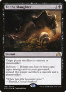 To the Slaughter [Shadows over Innistrad] Foil