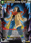 Android 17, Conceding to Union (BT14-107) [Cross Spirits] Parallel Foil