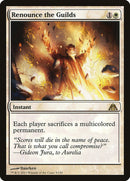 Renounce the Guilds [Dragon's Maze] Foil