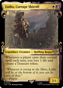 Lotho, Corrupt Shirriff [The Lord of the Rings: Tales of Middle-Earth Showcase Scrolls] Foil