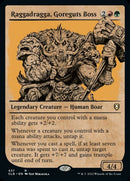 Raggadragga, Goreguts Boss (Showcase) [Commander Legends: Battle for Baldur's Gate] Foil