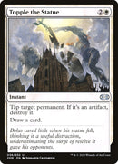 Topple the Statue [Double Masters] Foil