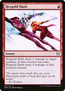 Hexgold Slash [Phyrexia: All Will Be One] Foil
