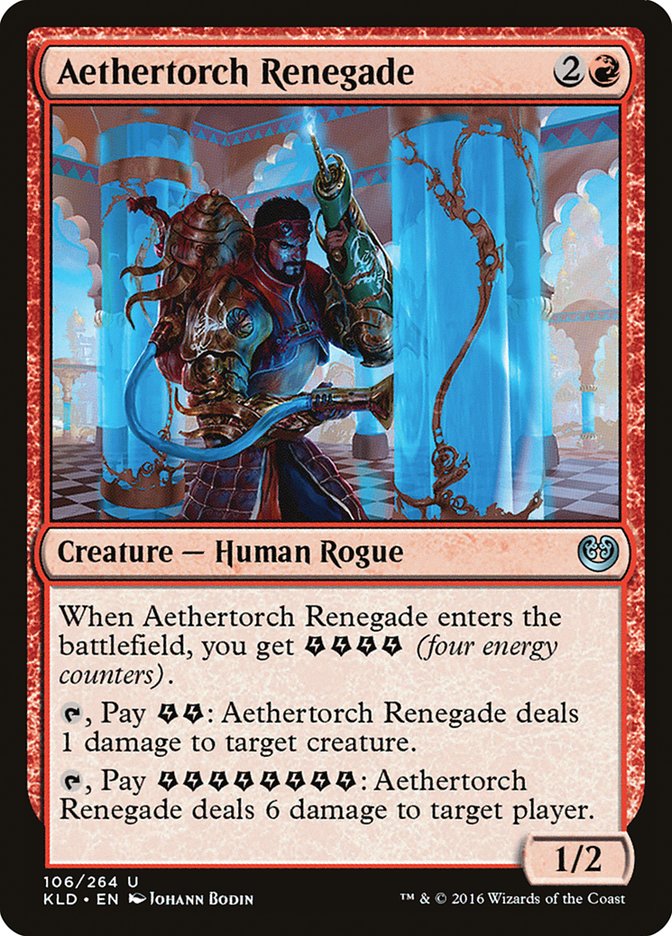 Aethertorch Renegade [Kaladesh] Foil