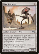 Myr Retriever [Mirrodin] Foil