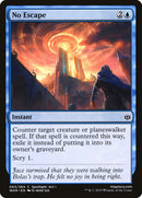 No Escape [War of the Spark] Foil
