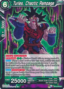Turles, Chaotic Rampage (BT12-078) [Vicious Rejuvenation] Parallel Foil