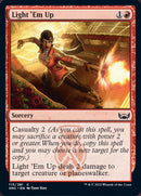 Light 'Em Up [Streets of New Capenna] Foil
