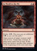 In Thrall to the Pit [Dominaria United] Foil